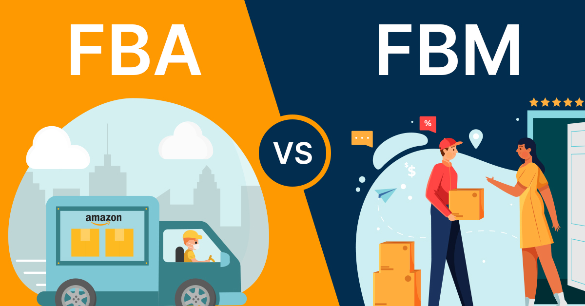 Amazon FBA vs FBM
